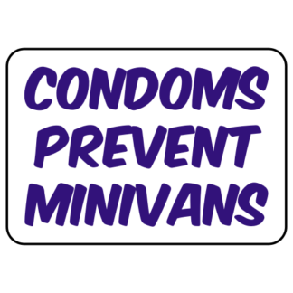 Condoms Prevent Minivans Sticker (Purple)